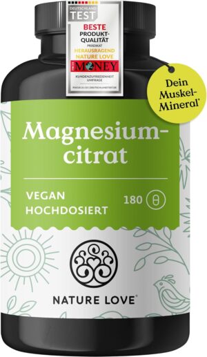 Magnesium Komplex mit B6 & Zink – NATURE LOVE® Magnesium 2250 mg Premium Magnesium Citrate, with 360 mg Elementary Magnesium for Daily Dose 180 Capsules High dosage, laboratory-tested, no additives, vegan and made in Germany.